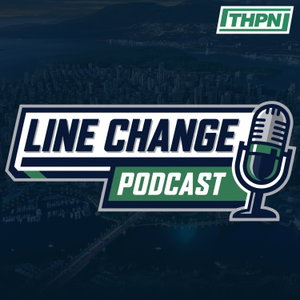 The Line Change: A Vancouver Canucks Podcast