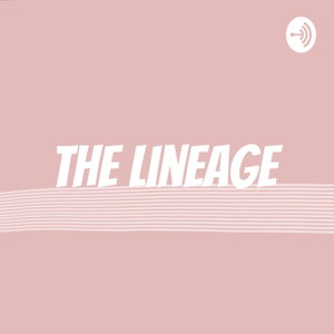 The Lineage