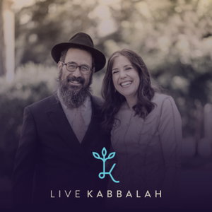 The Live Kabbalah Podcast — Soul of the Parsha, Weekly Energy Updates, Meditations and Conversations