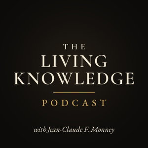The Living Knowledge Podcast