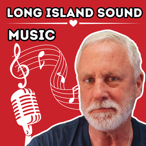 The Long Island Sound - Music and Entertainment Discovery Begins!