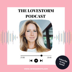 The Lovestorm Podcast