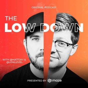 The Low Down