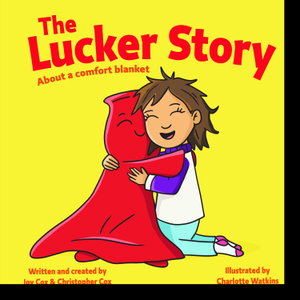 The Lucker Story - about a comfort blanket