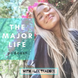 The Major Life