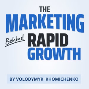The Marketing Behind Rapid Growth