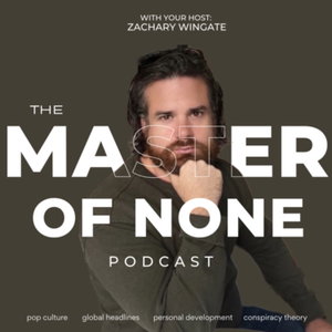 The Master of None 