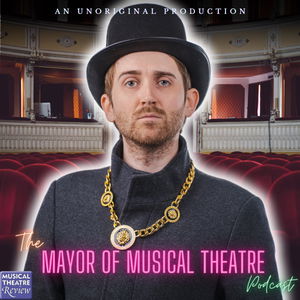 The Mayor of Musical Theatre