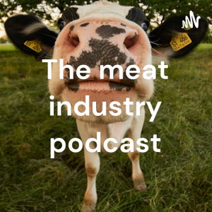 The meat industry podcast