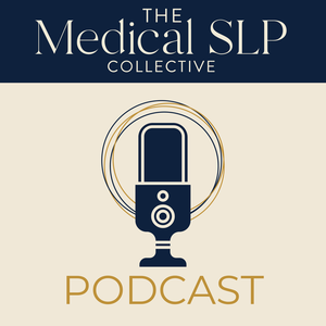 The MedSLP Collective Podcast