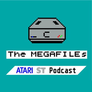 The MEGAFILEs Atari ST Podcast