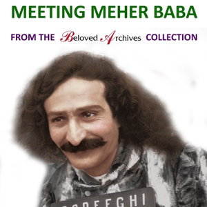 The Meher Baba Podcasts