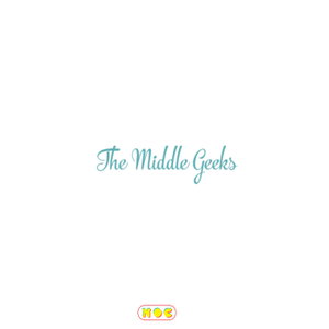 The Middle Geeks