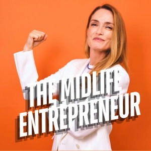 The Midlife Entrepreneur