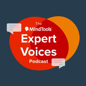 The Mind Tools Expert Voices Podcast