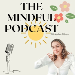 The Mindful Podcast 