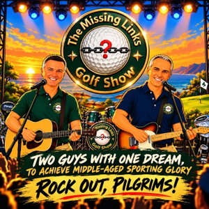 The Missing Links Golf Show