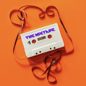 The Mixtape