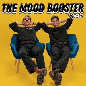 The Mood Booster Podcast