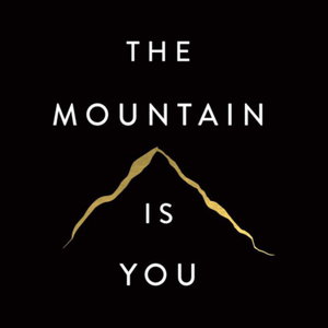 The Mountain is You in English 