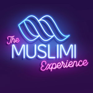 The Muslimi Experience