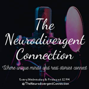 The Neurodivergent Connection / The Curious Storyteller