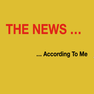 The News According 2 Me