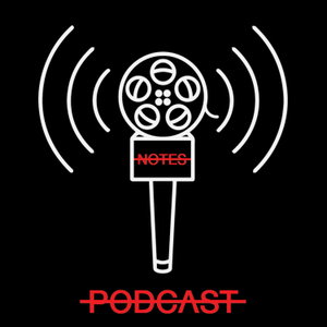 The NO NOTES Podcast