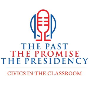 The Past, the Promise, the Presidency