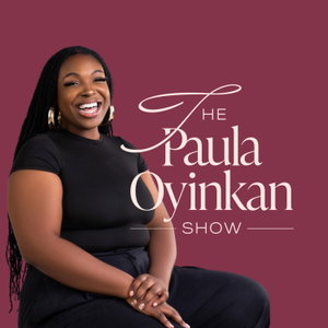 The Paula Oyinkan Show