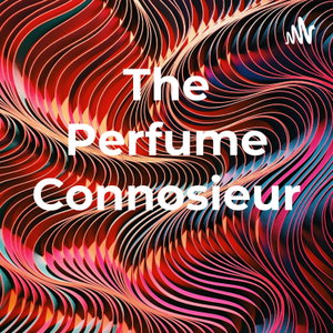 The Perfume Connosieur 
