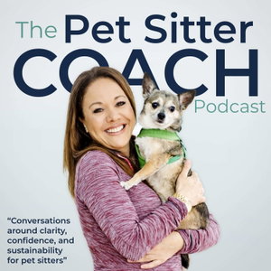 The Pet Sitter Coach Podcast