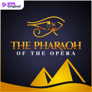 The Pharaoh Of The Opera