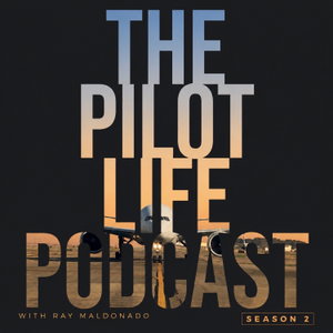 The Pilot Life Podcast