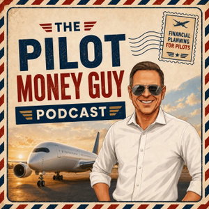 The Pilot Money Guy Podcast