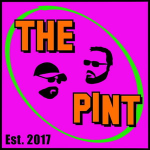 The Pint: A Pop Culture Podcast
