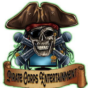 The Pirate Corps Entertainment Podcast