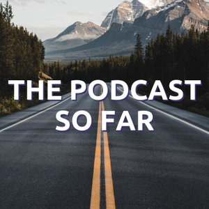 The Podcast So Far - Rewatching Supernatural