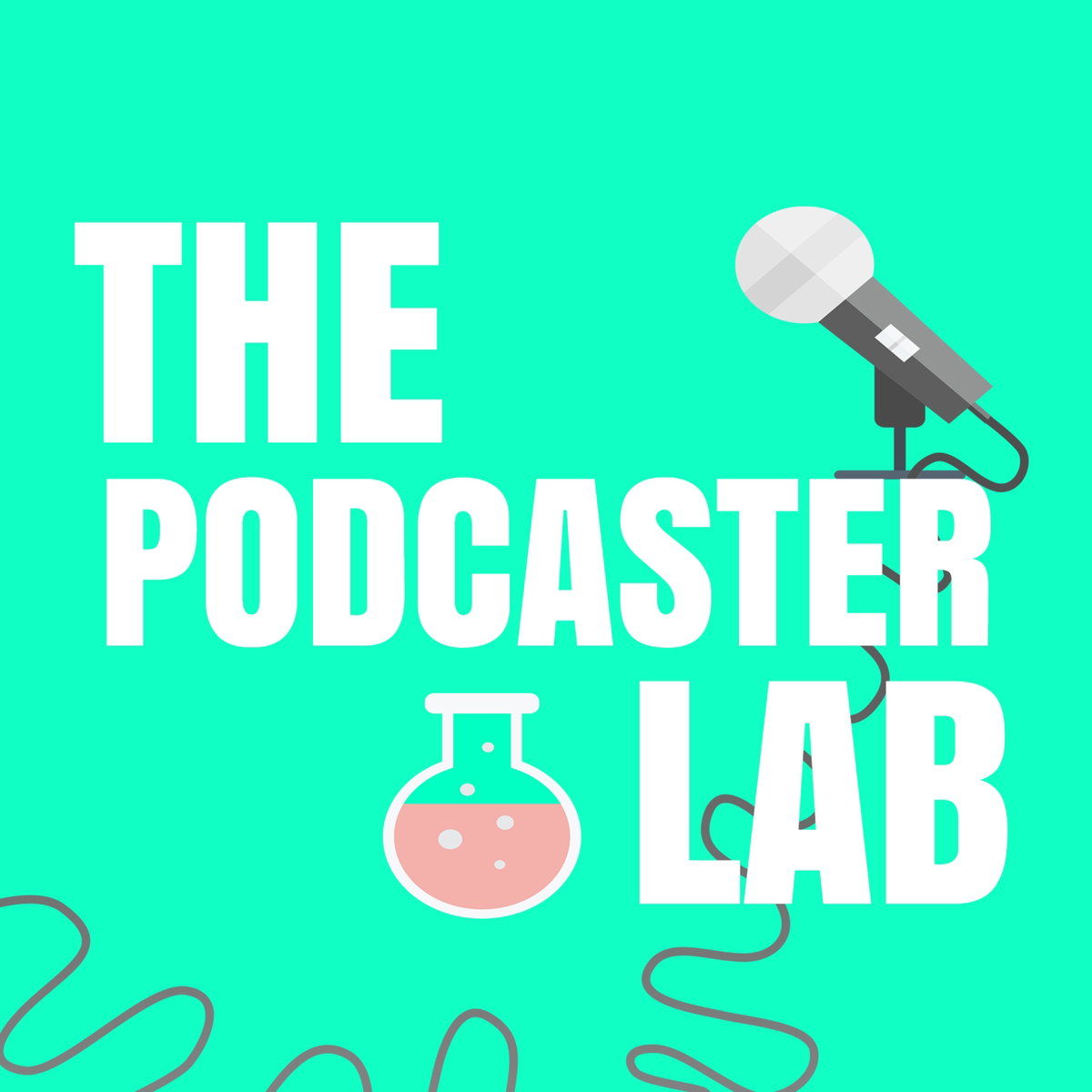 Podcatster The Podcaster Lab: Learn How to Start a Podcast & Grow Your Podcasting ...