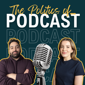 The Politics of Podcast
