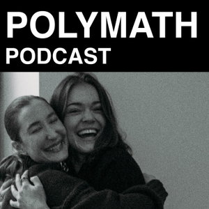 The Polymath Pod with Kayla Barnes-Lentz and Harper Carroll 