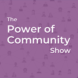The Power of Community Show