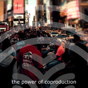 The Power of Coproduction