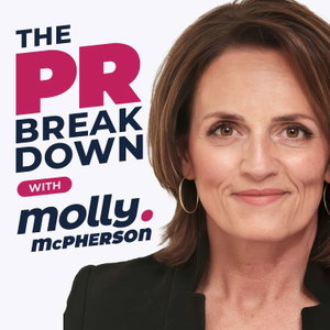 The PR Breakdown with Molly McPherson