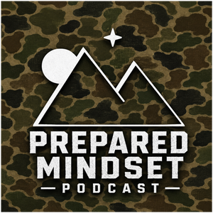 The Prepared Mindset Podcast
