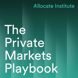 The Private Markets Playbook