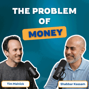 The Problem of Money Podcast