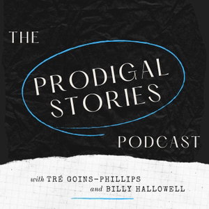 The Prodigal Stories Podcast
