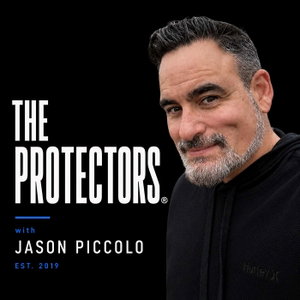 The Protectors® with Jason Piccolo