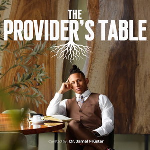 The Provider's Table